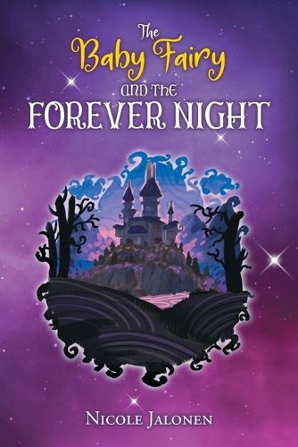 Cover image for The Baby Fairy and the Forever Night