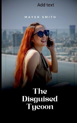 Cover image for The Disguised Tycoon