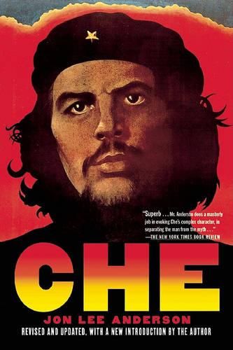 Cover image for Che Guevara: A Revolutionary Life (Revised Edition)