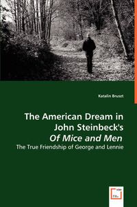 Cover image for The American Dream in John Steinbeck's Of Mice and Men