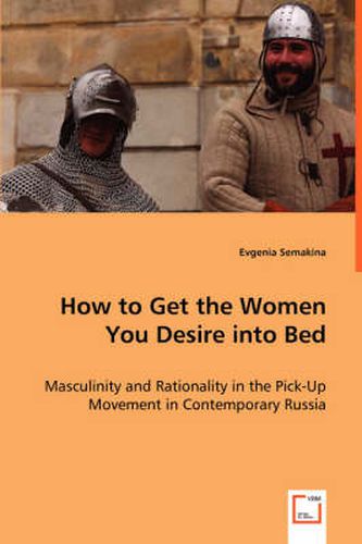 Cover image for How to Get the Women You Desire into Bed