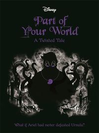 Cover image for Disney Princess - The Little Mermaid: Part of Your World