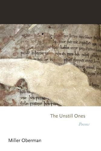 Cover image for The Unstill Ones: Poems