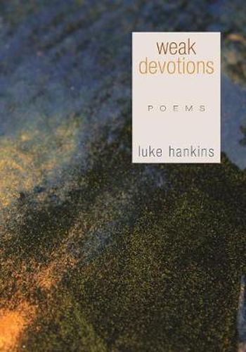 Cover image for Weak Devotions: Poems