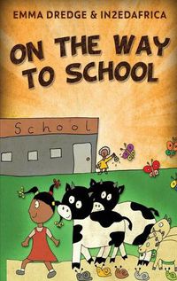 Cover image for On The Way To School