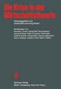 Cover image for Die Krise in Der Wirtschaftstheorie