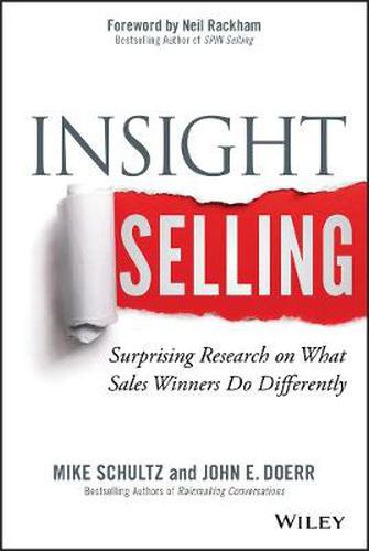 Cover image for Insight Selling: Surprising Research on What Sales Winners Do Differently