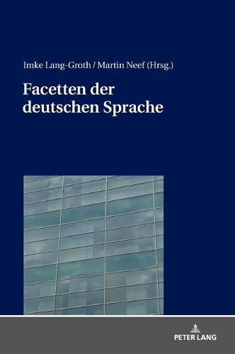 Facetten Der Deutschen Sprache