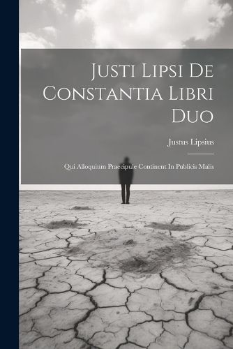 Justi Lipsi De Constantia Libri Duo