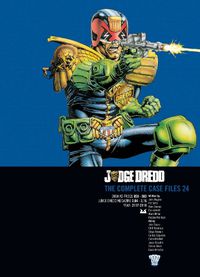 Cover image for Judge Dredd: The Complete Case Files 24