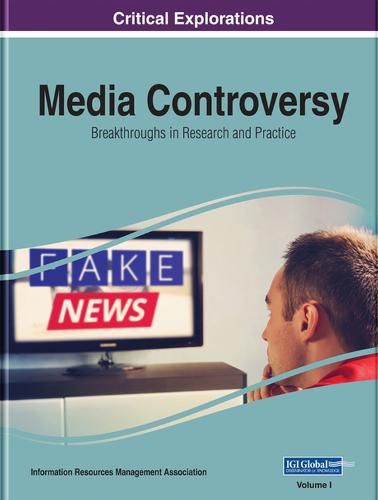 Cover image for Media Controversy: Breakthroughs in Research and Practice