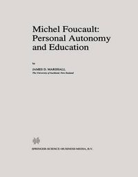 Cover image for Michel Foucault: Personal Autonomy and Education