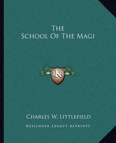 Cover image for The School of the Magi