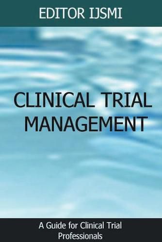 Cover image for Clinical Trial Management - an Overview