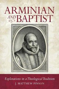 Cover image for Arminian and Baptist