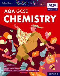 Cover image for Oxford Smart AQA GCSE Sciences: Chemistry Student Book