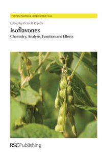 Cover image for Isoflavones: Chemistry, Analysis, Function and Effects