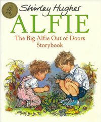 Cover image for The Big Alfie Out of Doors Storybook