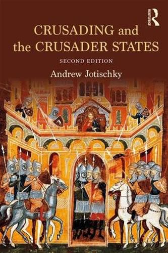 Cover image for Crusading and the Crusader States