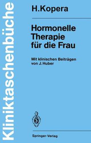 Cover image for Hormonelle Therapie fur die Frau: Mit klinischen Beitragen