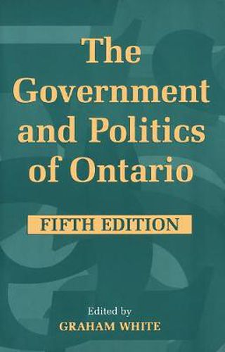 Cover image for The Government and Politics of Ontario