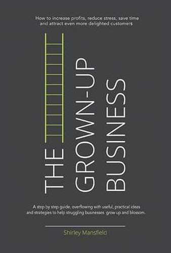 Cover image for The Grown-Up Business