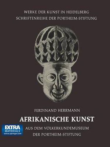 Cover image for Afrikanische Kunst: Aus dem Voelkerkundemuseum der Portheim-Stiftung