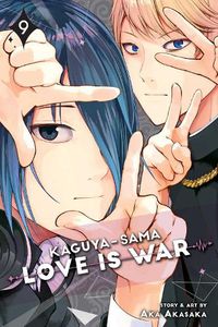 Cover image for Kaguya-sama: Love Is War, Vol. 9