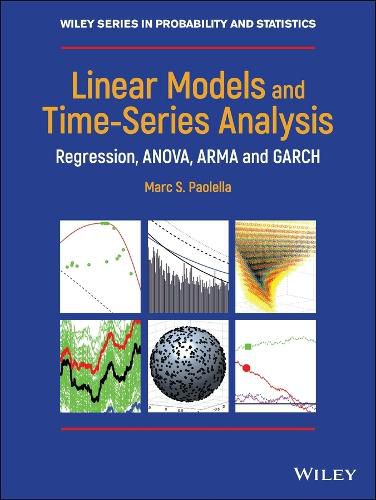 Cover image for Linear Models and Time-Series Analysis - Regression, ANOVA, ARMA and GARCH