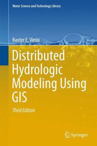 Cover image for Distributed Hydrologic Modeling Using GIS
