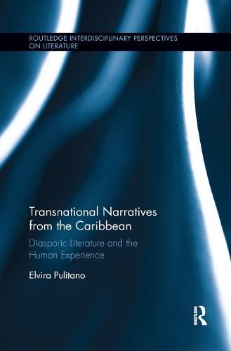 Cover image for Transnational Narratives from the Caribbean: Diasporic Literature and the Human Experience