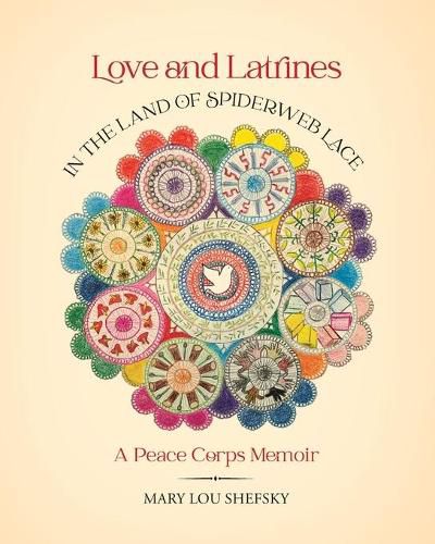 Cover image for Love and Latrines in the Land of Spiderweb Lace