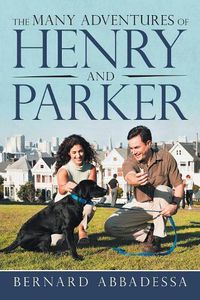 Cover image for The Many Adventures of Henry and Parker