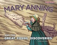 Cover image for Mary Anning and the Great Fossil Discoveries