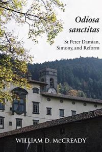 Cover image for Odiosa Sanctitas: St Peter Damian, Simony, and Reform