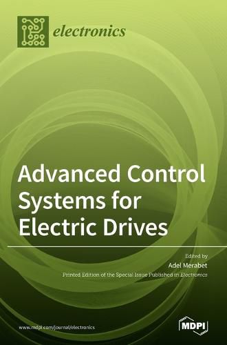 Advanced Control Systems for Electric Drives