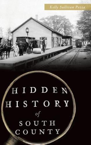 Cover image for Hidden History of South County