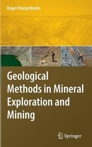 Cover image for Geological Methods in Mineral Exploration and Mining