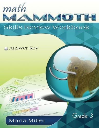 Cover image for Math Mammoth Grade 3 Skills Review Workbook Answer Key