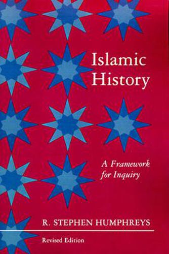 Cover image for Islamic History: A Framework for Inquiry