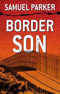 Cover image for Border Son