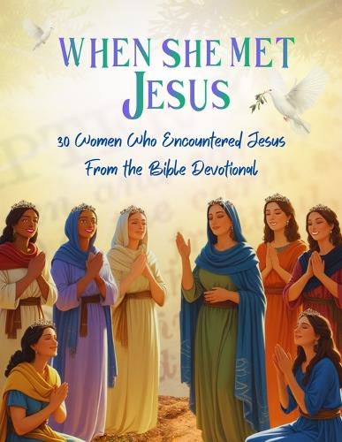 Cover image for When She Met Jesus