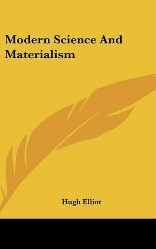 Cover image for Modern Science and Materialism