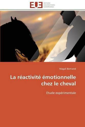 Cover image for La reactivite emotionnelle chez le cheval