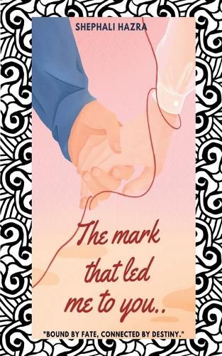 Cover image for The mark that led me to you