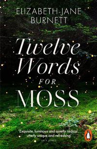 Cover image for Twelve Words for Moss