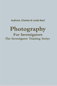 Cover image for Photography For Investigators