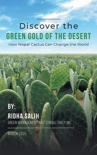 Cover image for Discover the Green Gold of the Desert