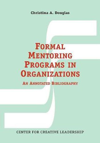 Cover image for Formal Mentoring Programs in Organizations: An Annotated Bibliography