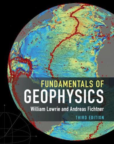 Cover image for Fundamentals of Geophysics